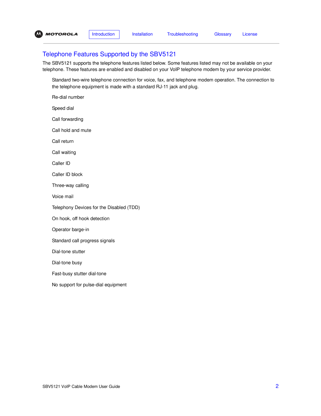 Motorola manual Telephone Features Supported by the SBV5121 