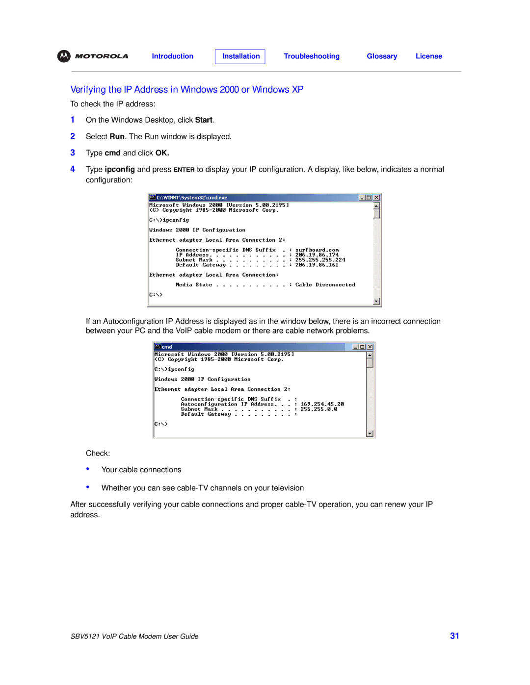 Motorola SBV5121 manual Verifying the IP Address in Windows 2000 or Windows XP 