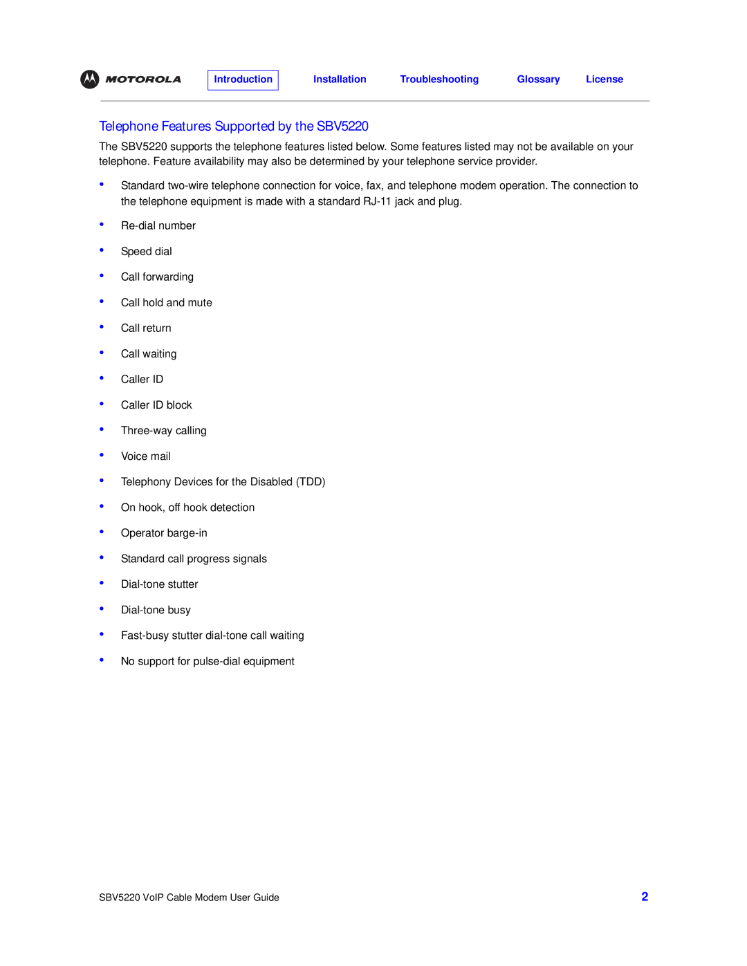 Motorola manual Telephone Features Supported by the SBV5220 