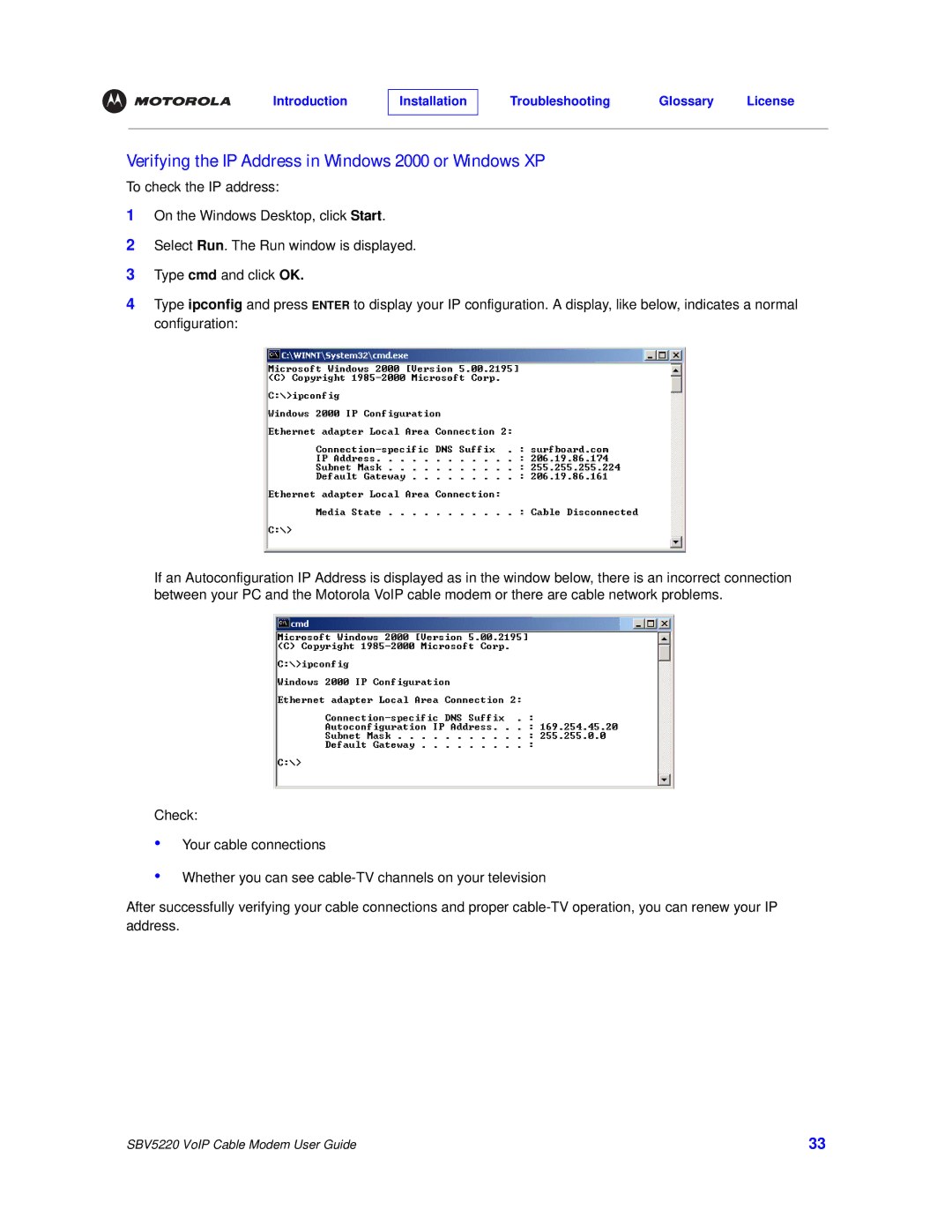 Motorola SBV5220 manual Verifying the IP Address in Windows 2000 or Windows XP 