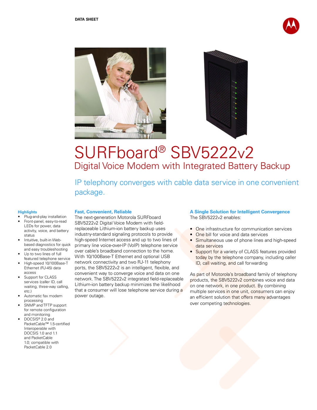 Motorola SBV5222v2 manual Fast, Convenient, Reliable, Single Solution for Intelligent Convergence, Highlights 