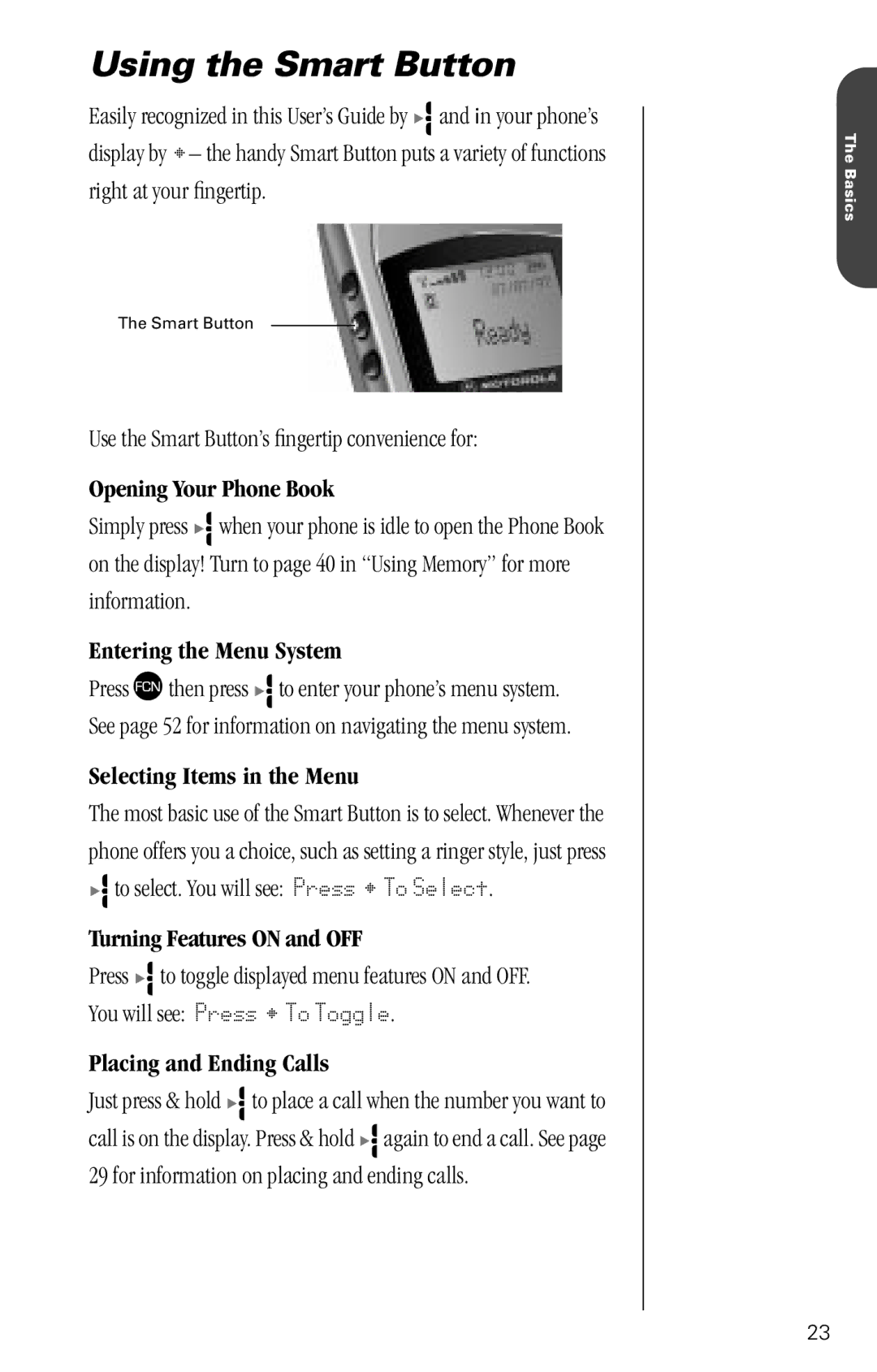 Motorola SC-725 specifications Using the Smart Button 