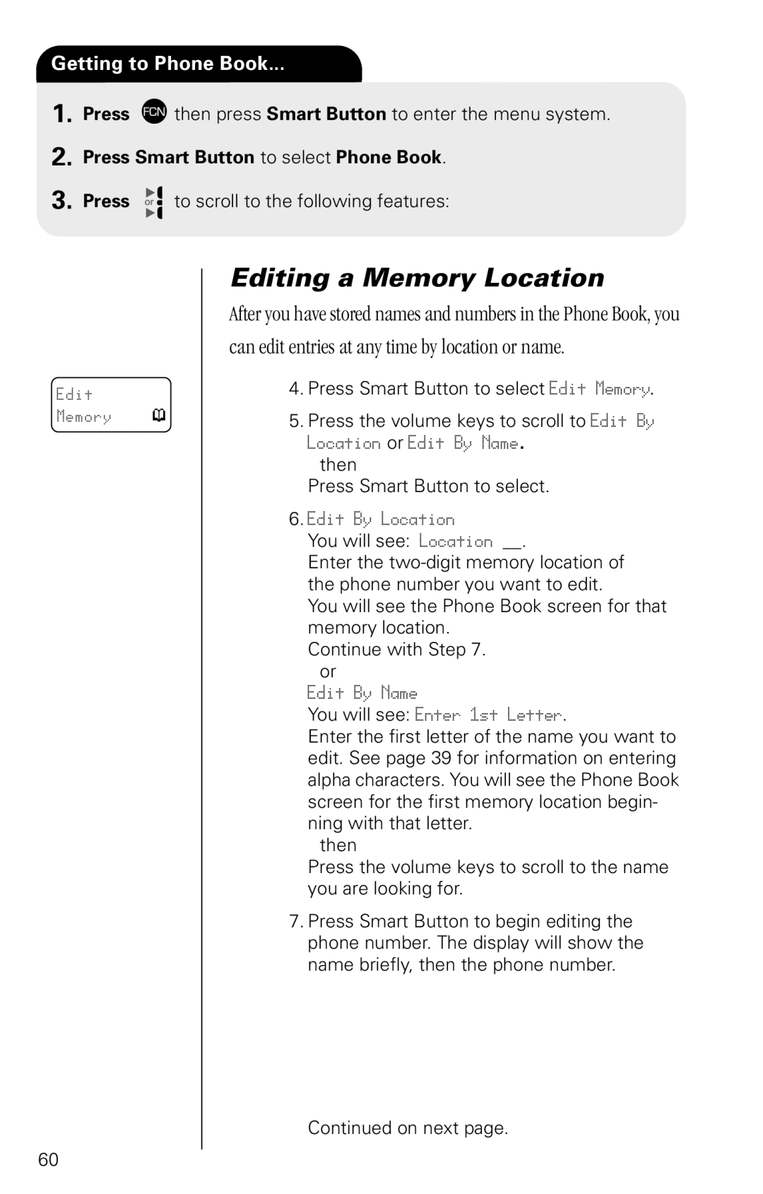 Motorola SC-725 specifications Editing a Memory Location, Can edit entries at any time by location or name 