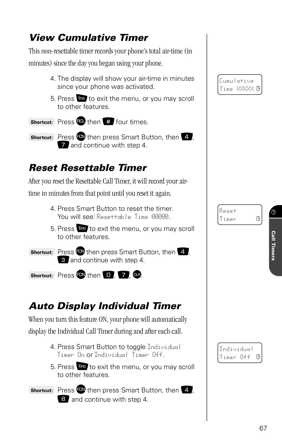 Motorola SC-725 specifications View Cumulative Timer, Reset Resettable Timer, Auto Display Individual Timer 