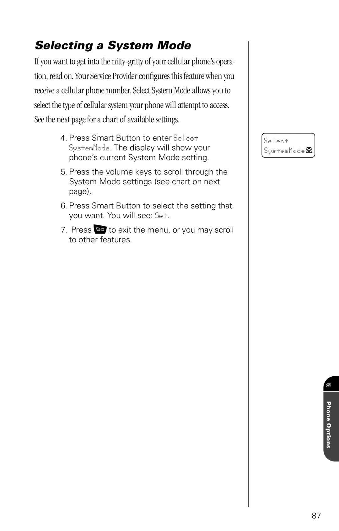 Motorola SC-725 specifications Selecting a System Mode 