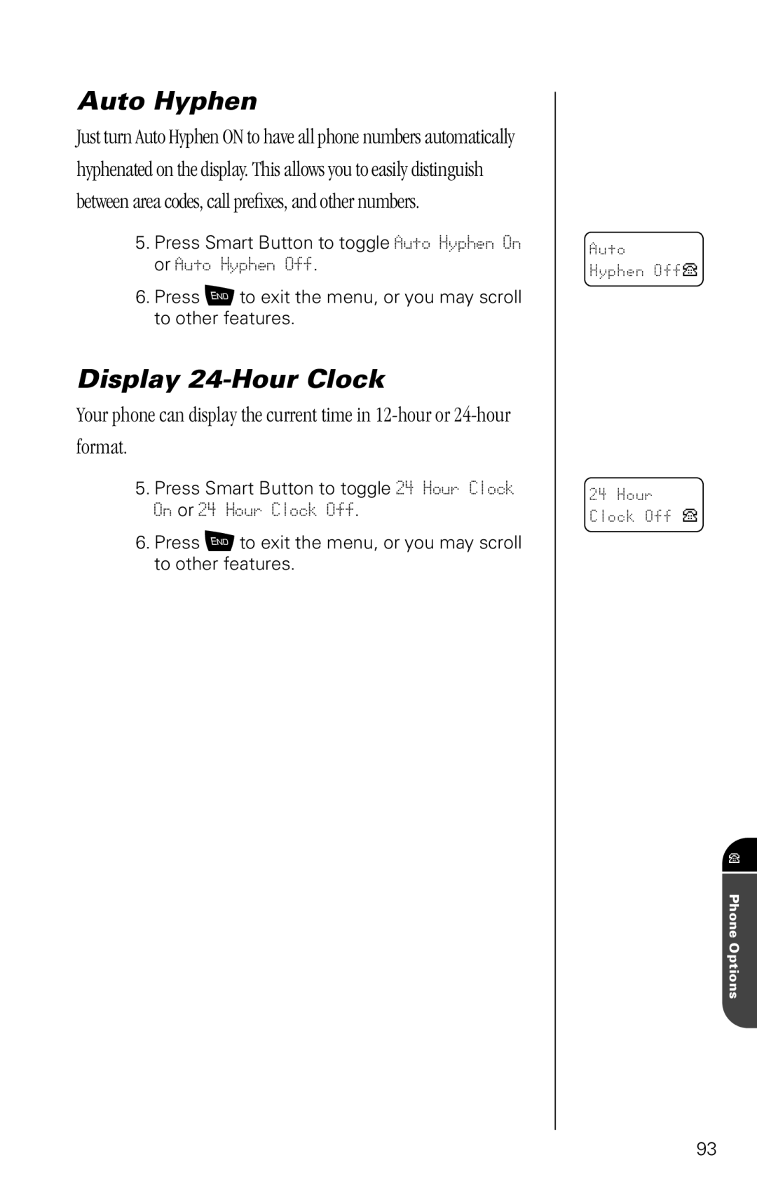 Motorola SC-725 specifications Auto Hyphen, Display 24-Hour Clock 