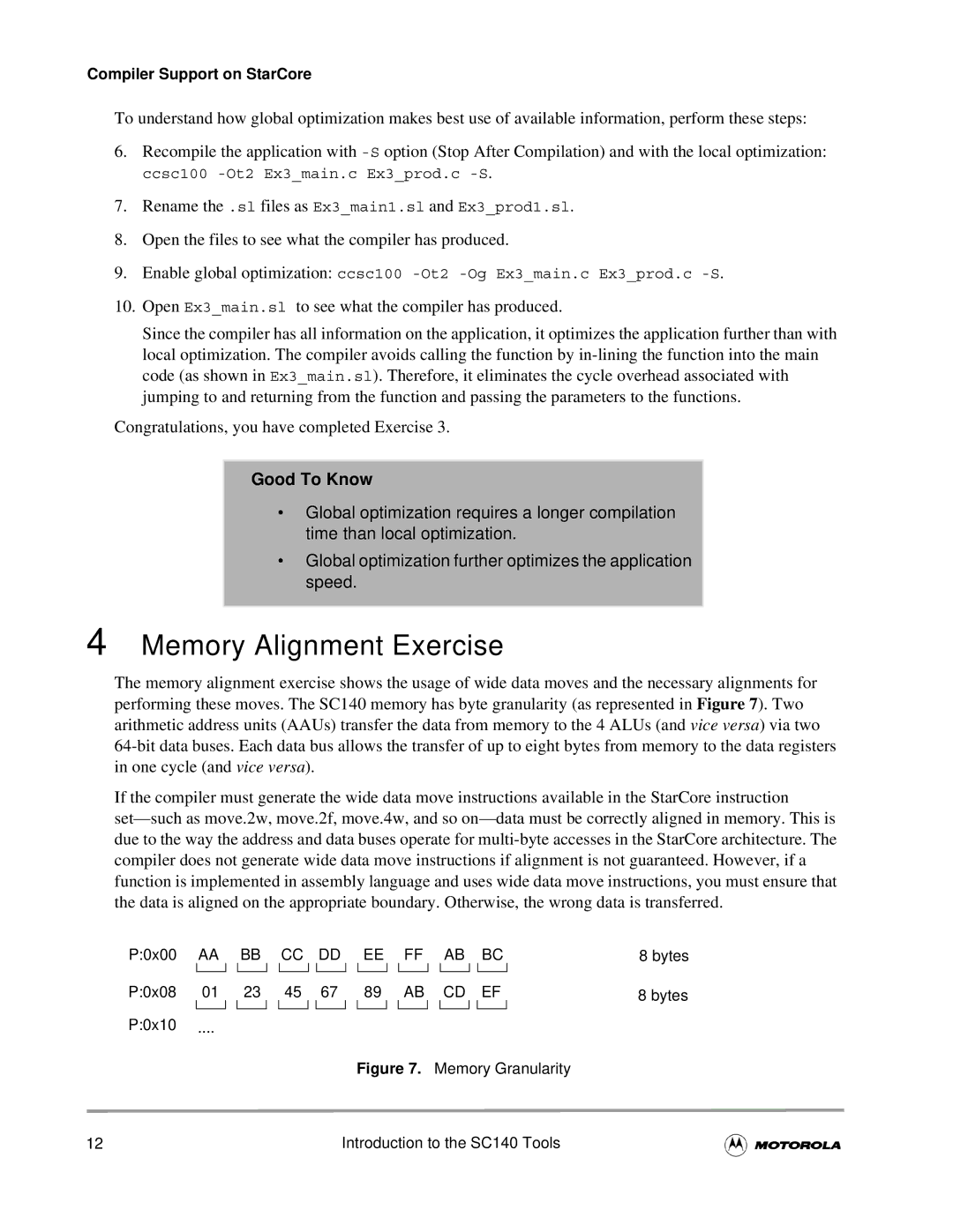 Motorola SC140 user manual Memory Alignment Exercise, Good To Know 