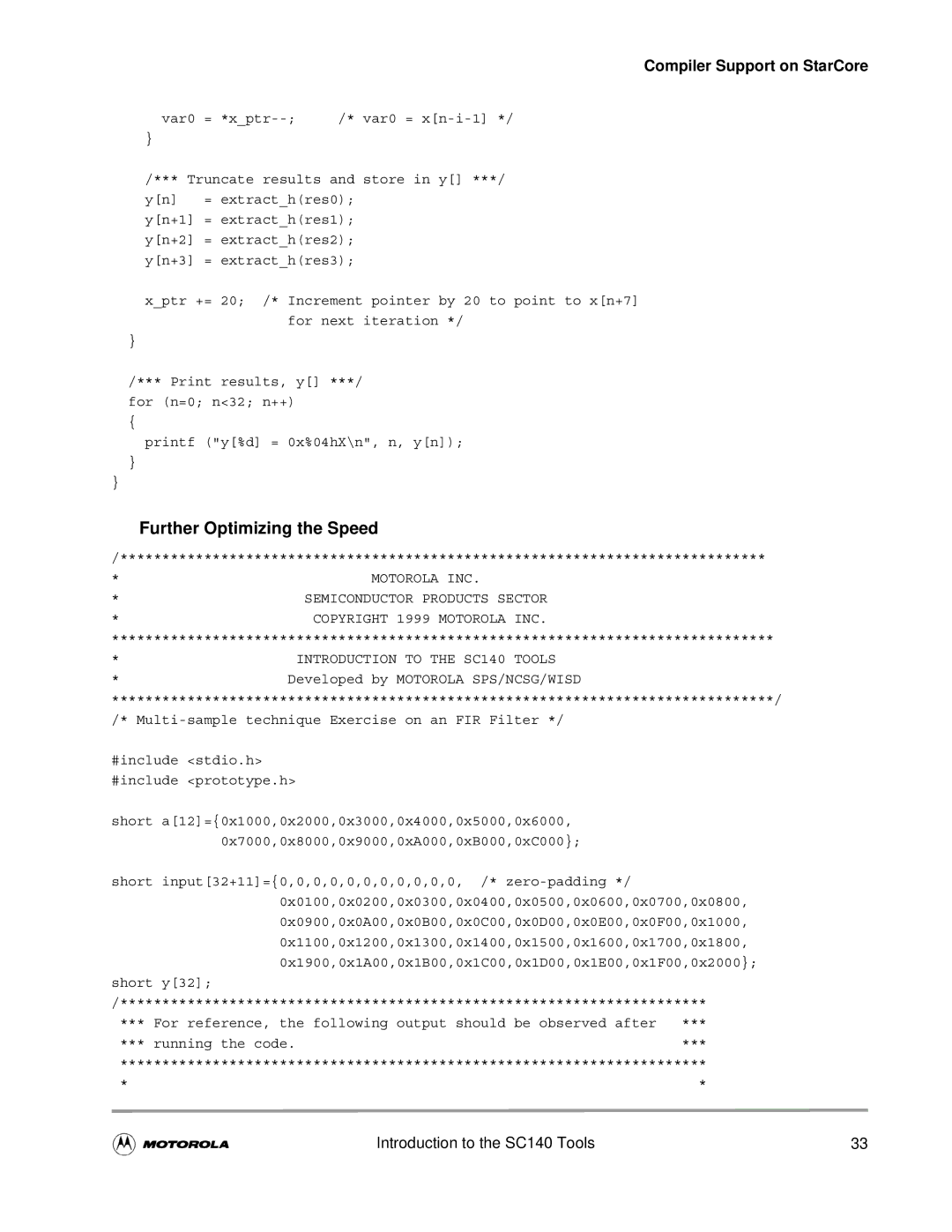 Motorola SC140 user manual Further Optimizing the Speed 