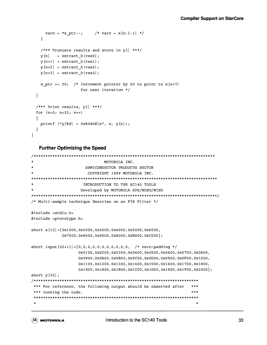 Motorola SC140 user manual Further Optimizing the Speed, Compiler Support on StarCore, short y32 