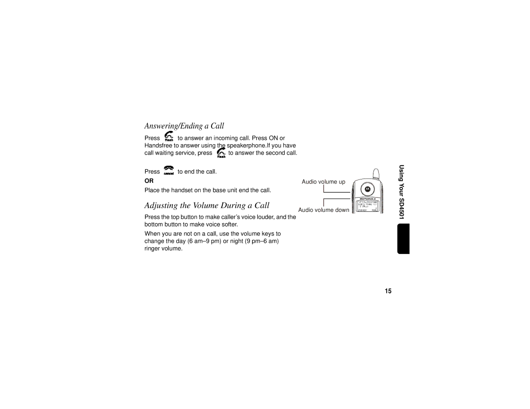 Motorola SD4501 manual Adjusting the Volume During a Call 