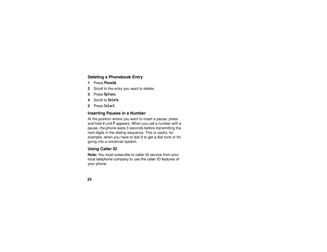 Motorola SD4501 manual Deleting a Phonebook Entry, Inserting Pauses in a Number, Using Caller ID 