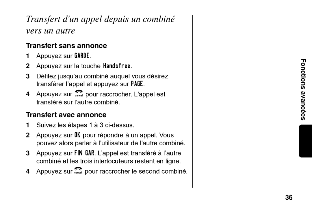 Motorola SD4502 manual Transfert dun appel depuis un combiné vers un autre, Transfert sans annonce, Transfert avec annonce 