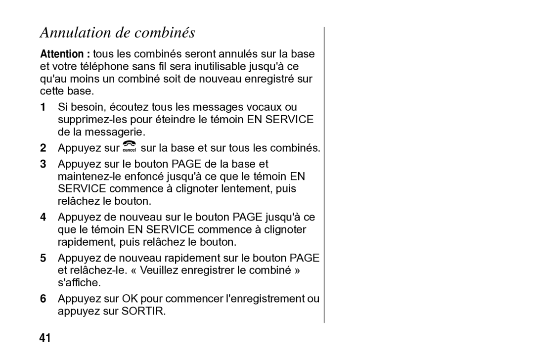 Motorola SD4502 manual Annulation de combinés 