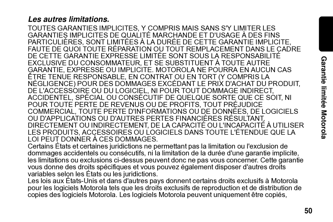 Motorola SD4502 manual Les autres limitations, Garantie limitée Motorola 