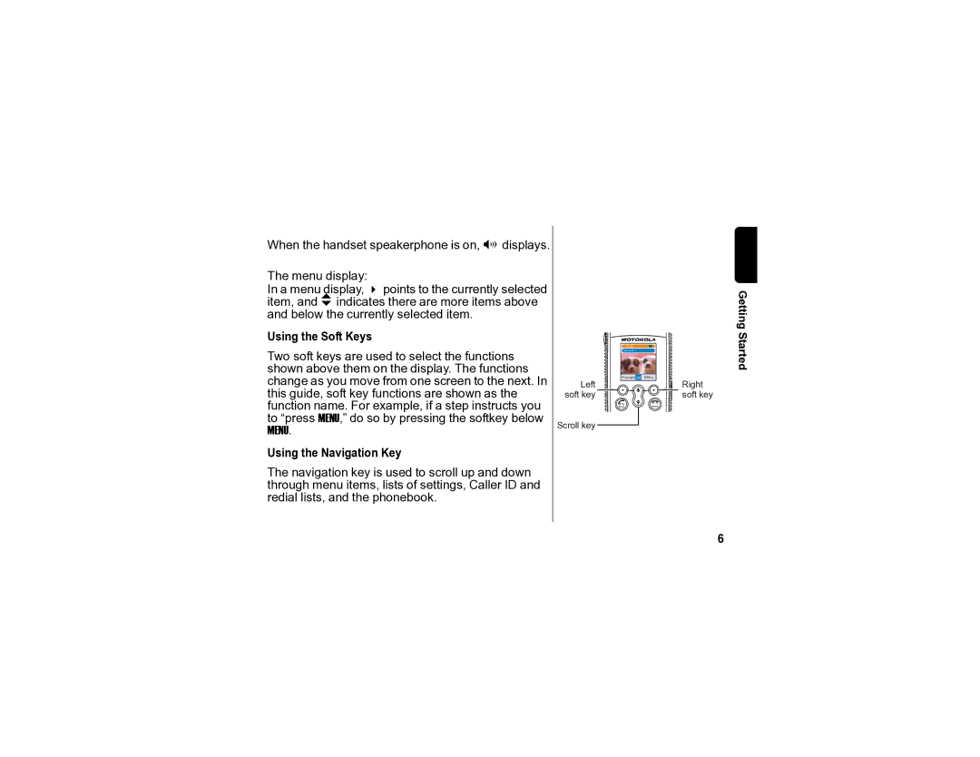 Motorola SD4502 manual Using the Soft Keys, Using the Navigation Key 