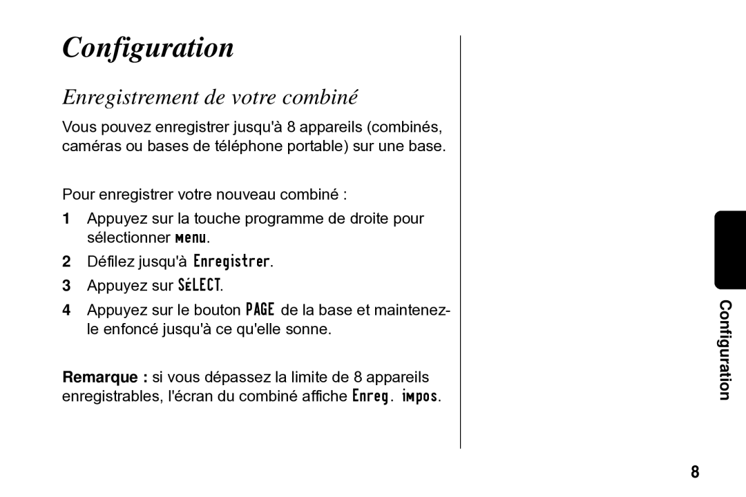 Motorola SD4502 manual Configuration, Enregistrement de votre combiné 