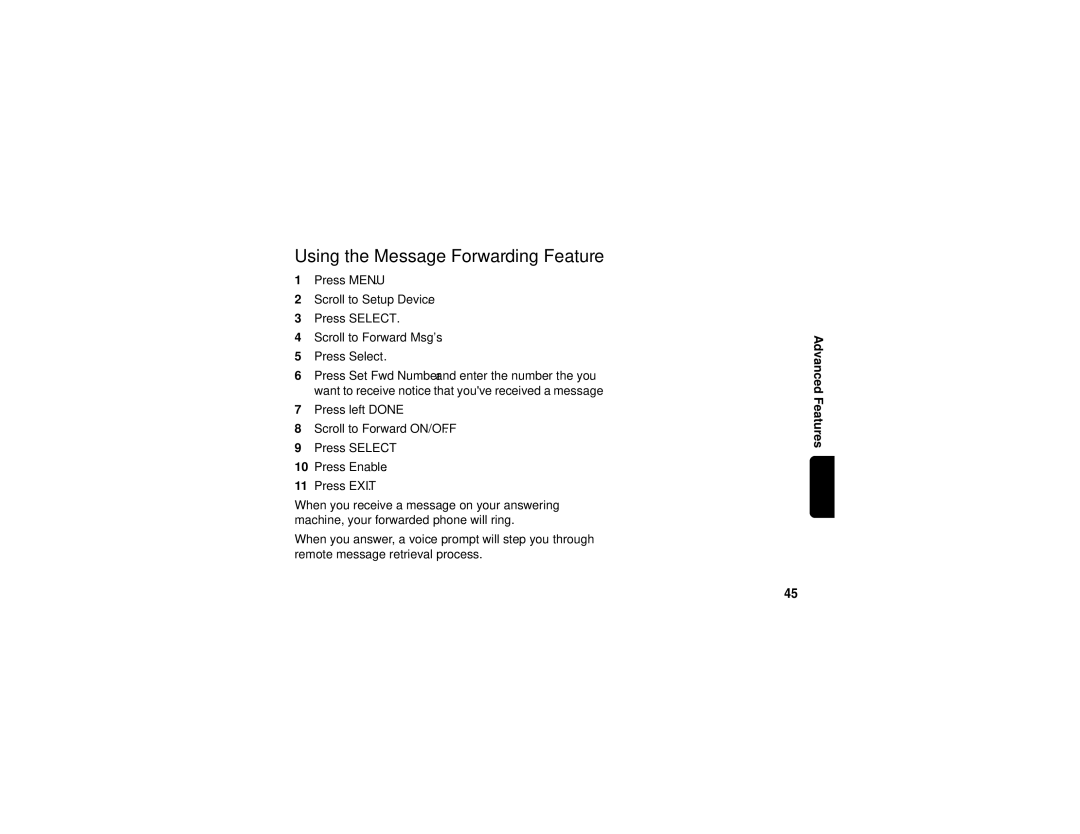 Motorola sd4560 manual Using the Message Forwarding Feature 