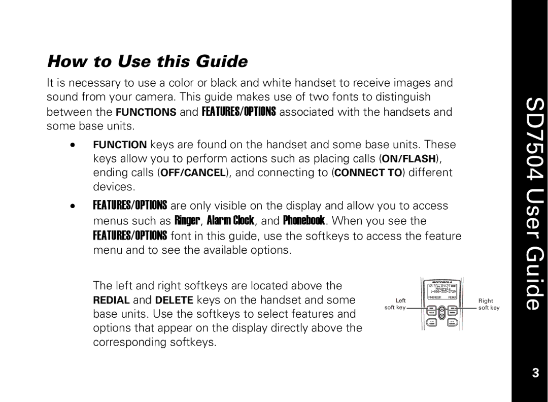 Motorola SD7550 manual SD7504 User Guide, How to Use this Guide 