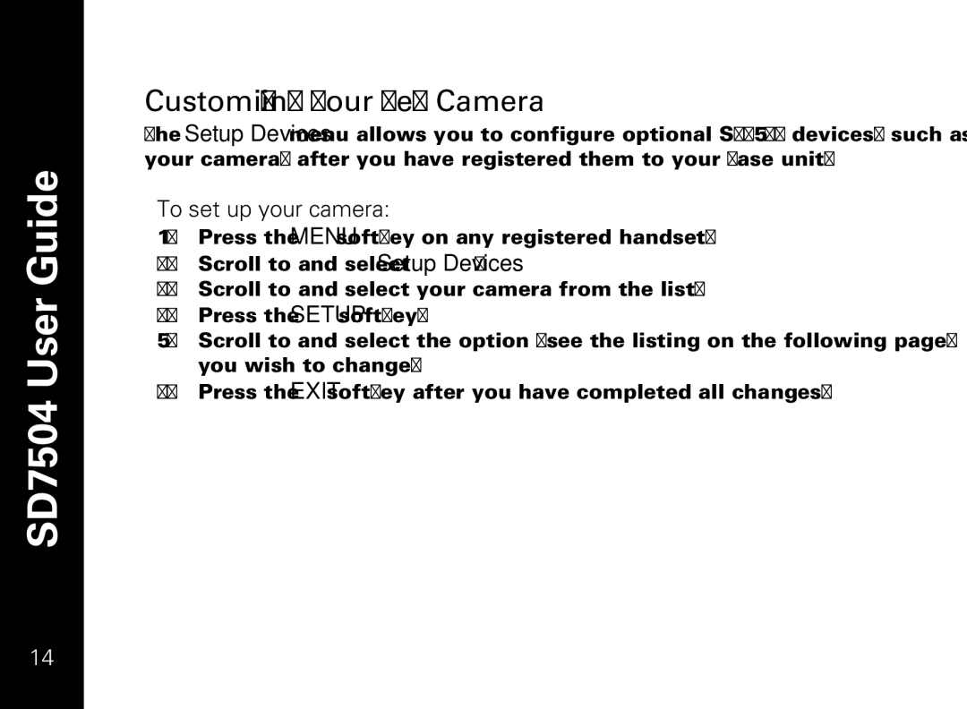 Motorola SD7550 manual Customizing Your New Camera, To set up your camera 