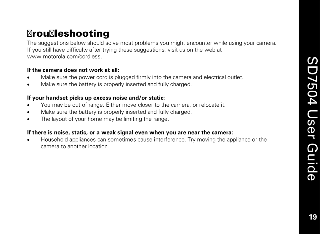 Motorola SD7550 manual Troubleshooting, If the camera does not work at all 