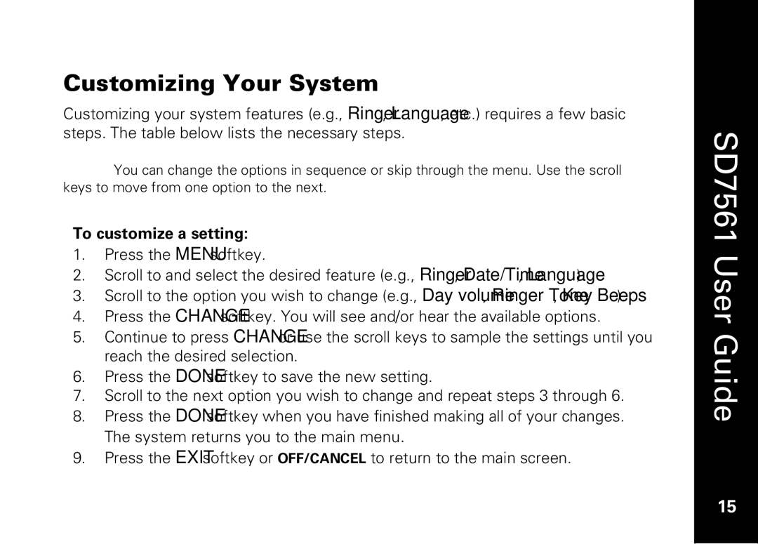 Motorola SD7561 manual Customizing Your System, To customize a setting 