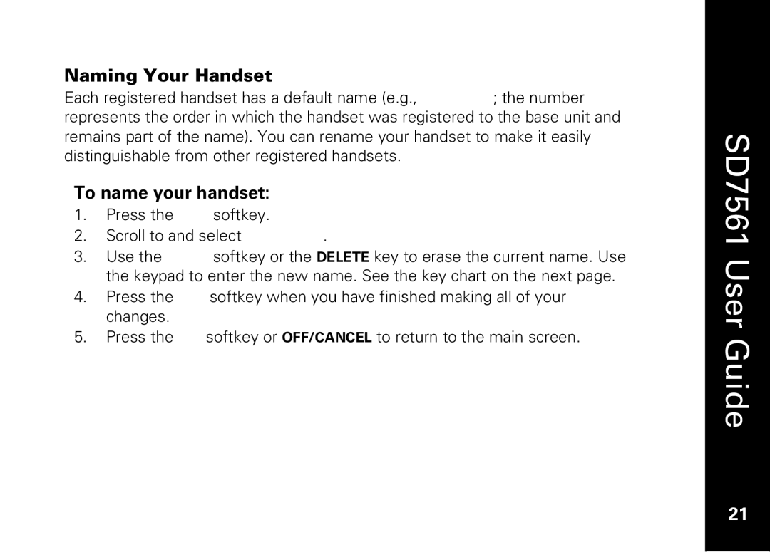 Motorola SD7561 manual Naming Your Handset, To name your handset 