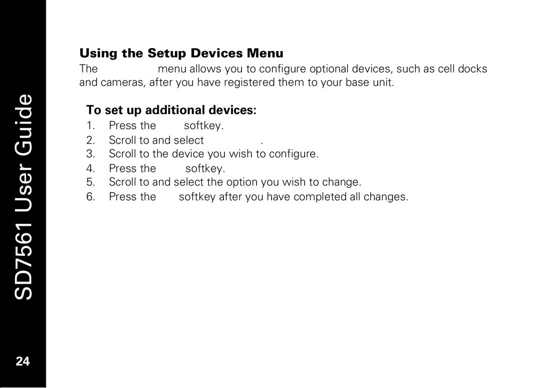 Motorola SD7561 manual Using the Setup Devices Menu, To set up additional devices 