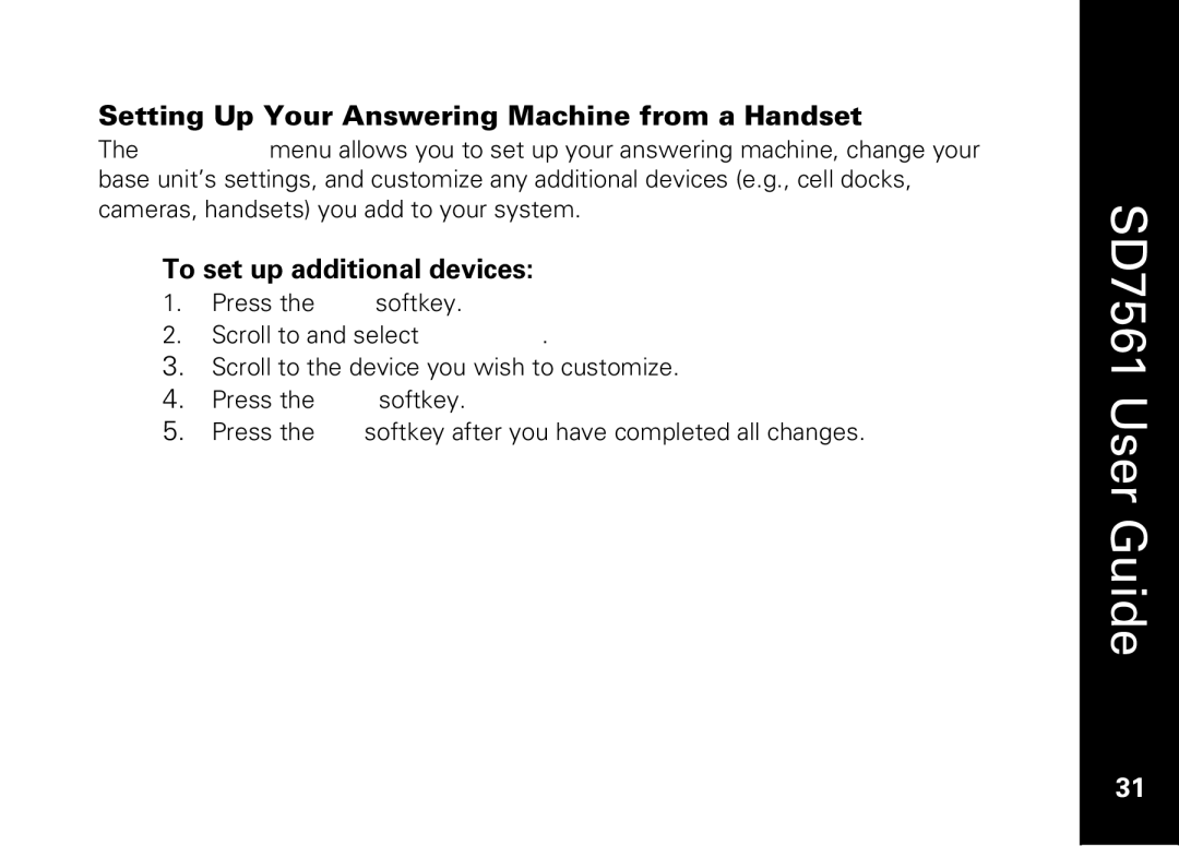 Motorola SD7561 manual Setting Up Your Answering Machine from a Handset, To set up additional devices 