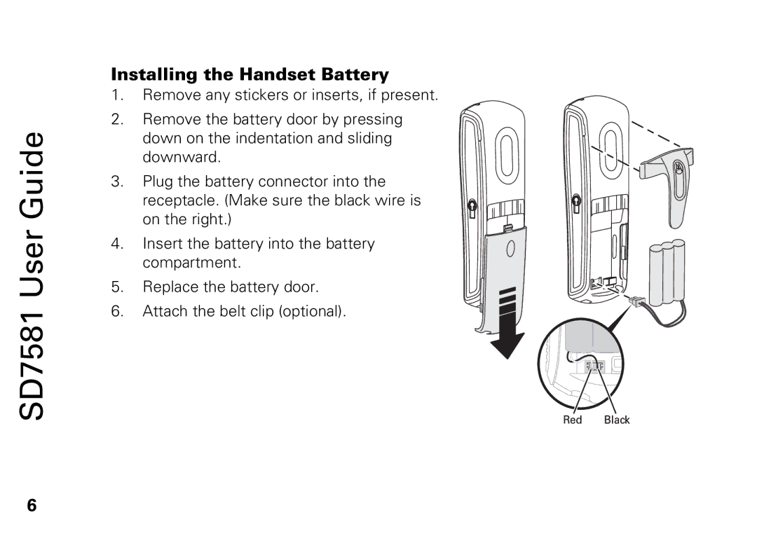 Motorola SD7581 manual Installing the Handset Battery 