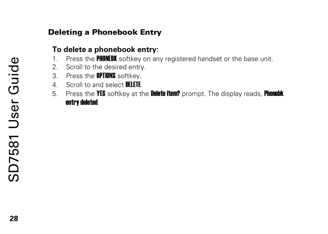 Motorola SD7581 manual Deleting a Phonebook Entry To delete a phonebook entry 