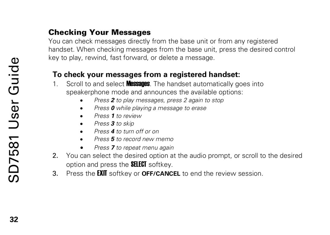 Motorola SD7581 manual Checking Your Messages, To check your messages from a registered handset 