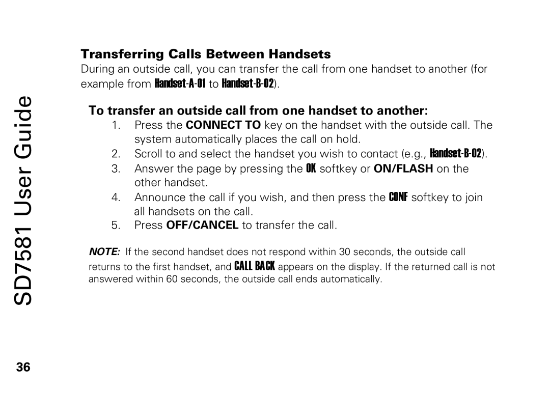 Motorola SD7581 manual Transferring Calls Between Handsets, To transfer an outside call from one handset to another 