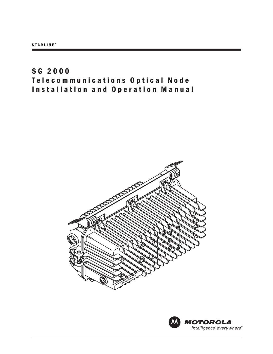 Motorola SG 2000 operation manual A R L I N E 