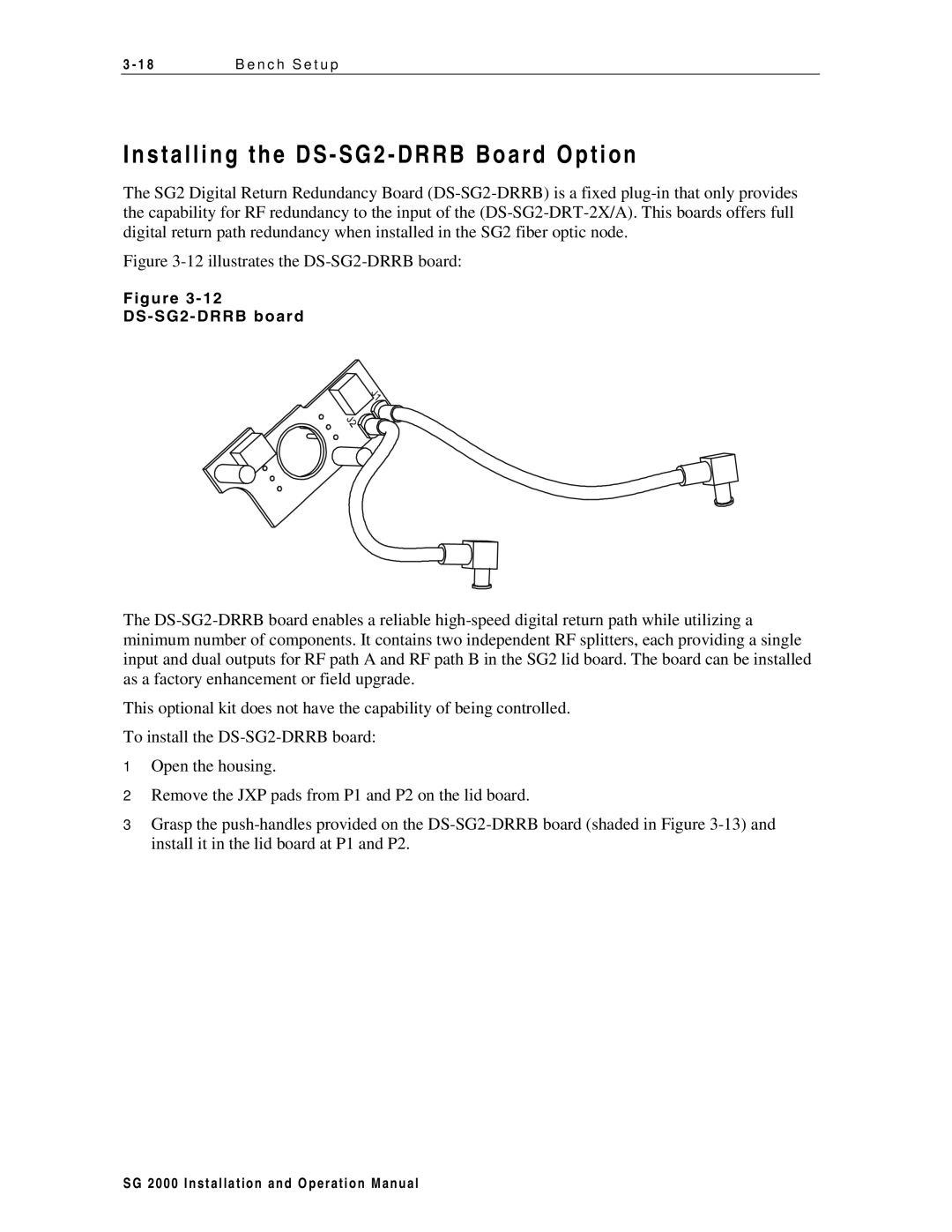 Motorola SG 2000 operation manual Install i n g t h e D S S G 2 D R R B B o a r d O p t i o n 