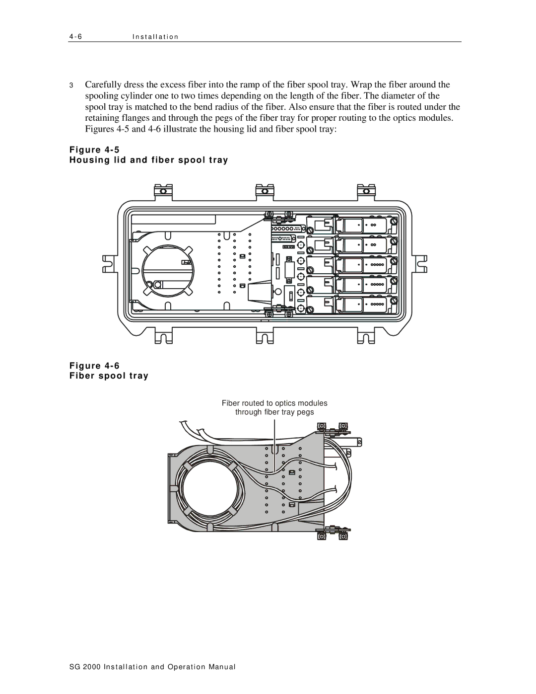 Motorola SG 2000 operation manual Housing lid and fiber spool tray Fiber spool tray 