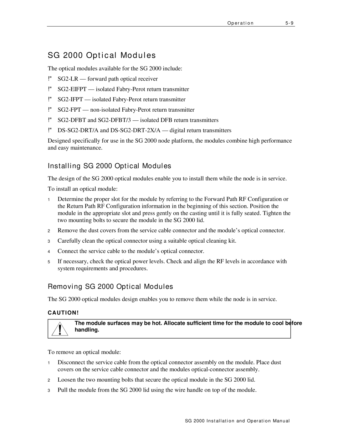 Motorola operation manual Installing SG 2000 Optical Modules, Removing SG 2000 Optical Modules 