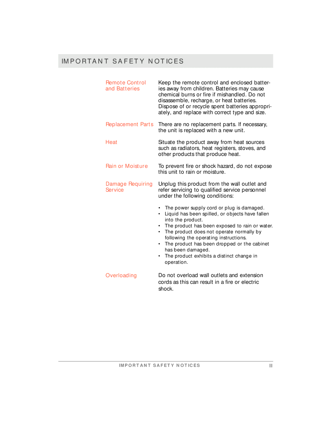 Motorola simplefi manual Heat, Rain or Moisture, Service, Overloading 