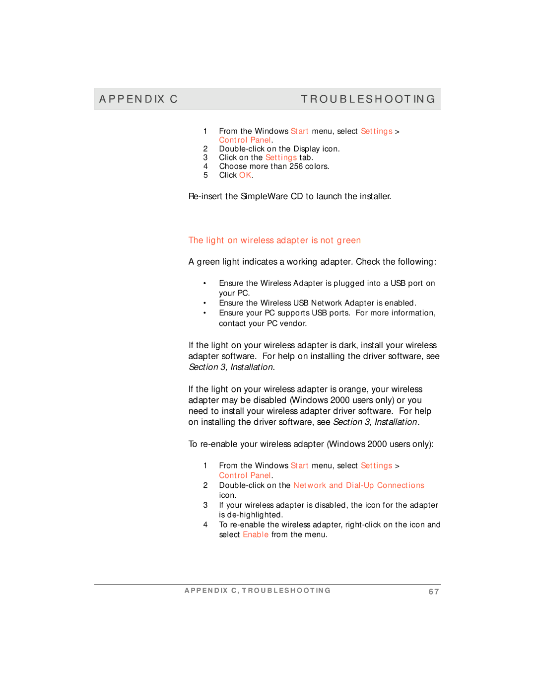 Motorola simplefi manual Re-insert the SimpleWare CD to launch the installer, Light on wireless adapter is not green 