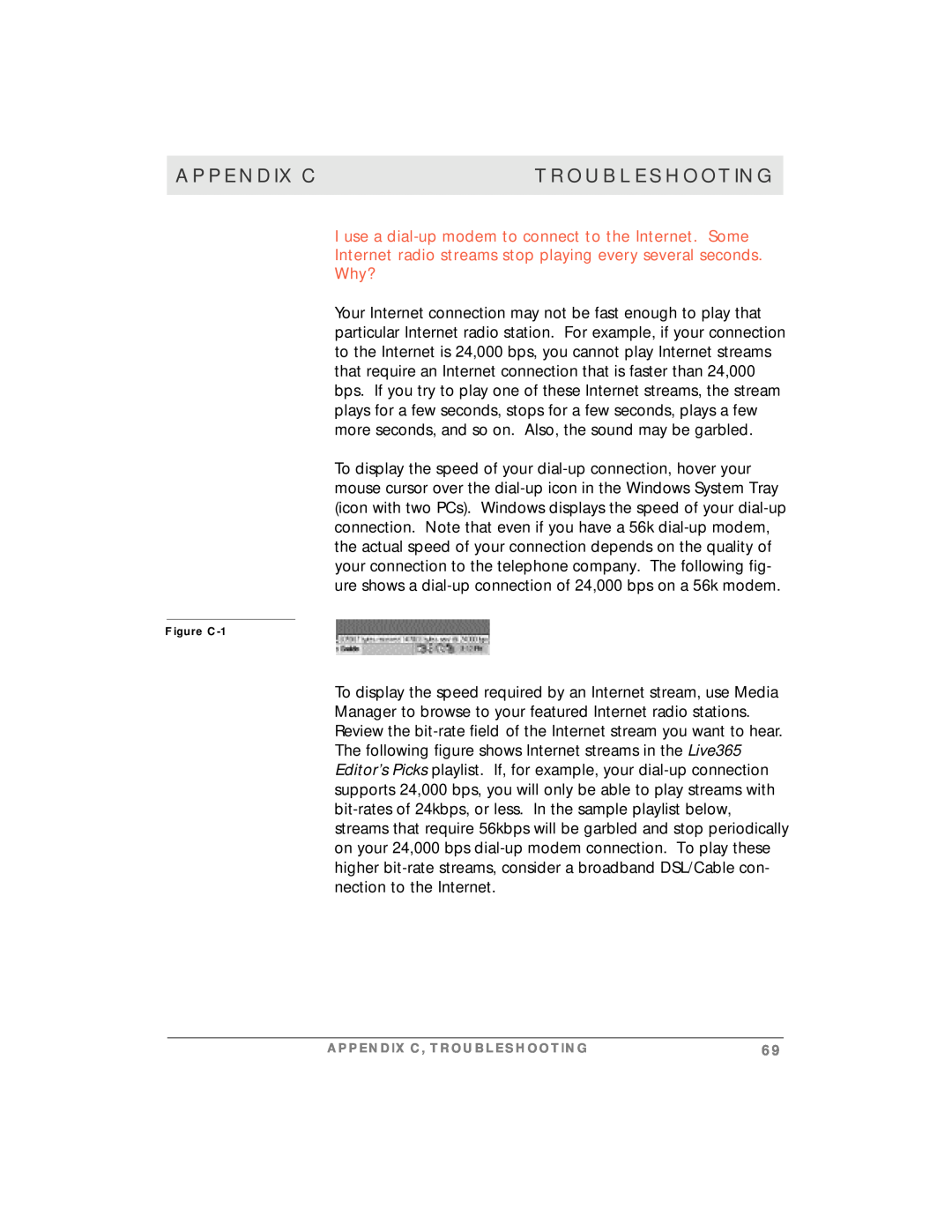 Motorola simplefi manual Why?, Appendix C, Troubleshooting 