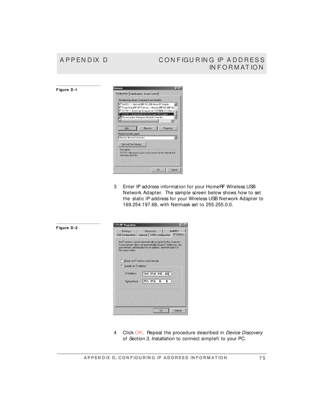 Motorola simplefi manual Appendix D, Configuring Ip Address, Information, Figure D-1, Figure D-2 
