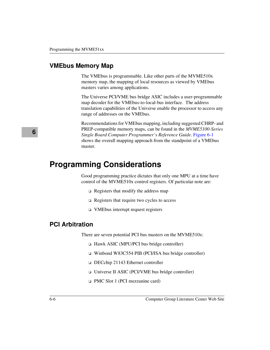 Motorola Single Board Computer, MVME5100 manual Programming Considerations, VMEbus Memory Map, PCI Arbitration 