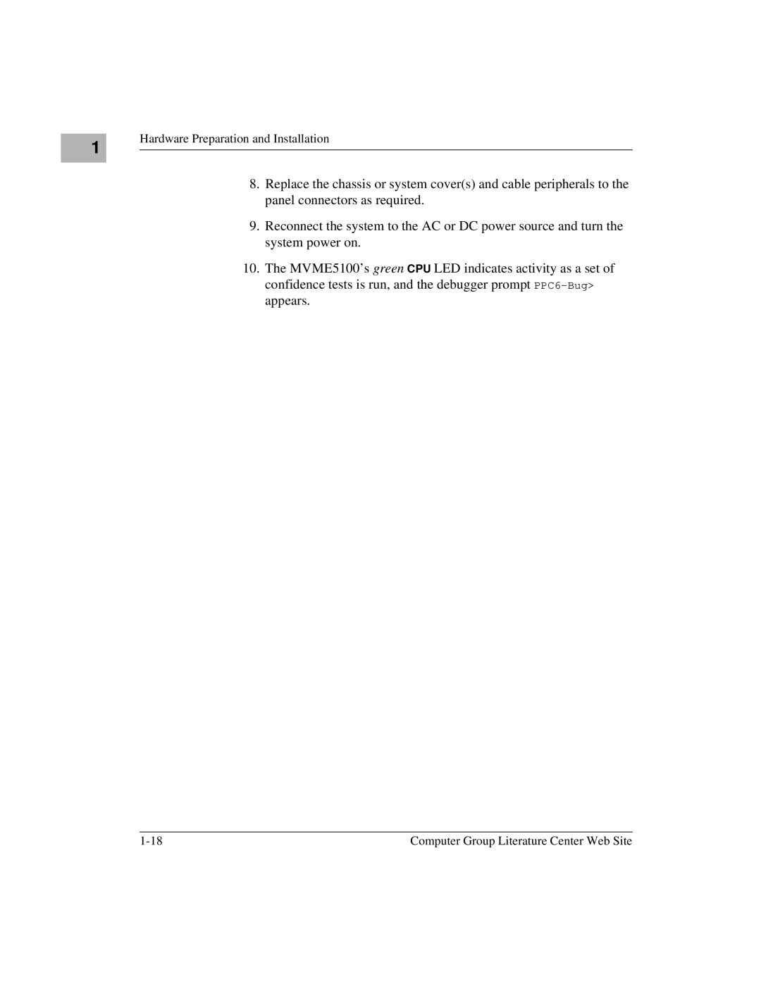 Motorola Single Board Computer, MVME5100 manual Hardware Preparation and Installation 