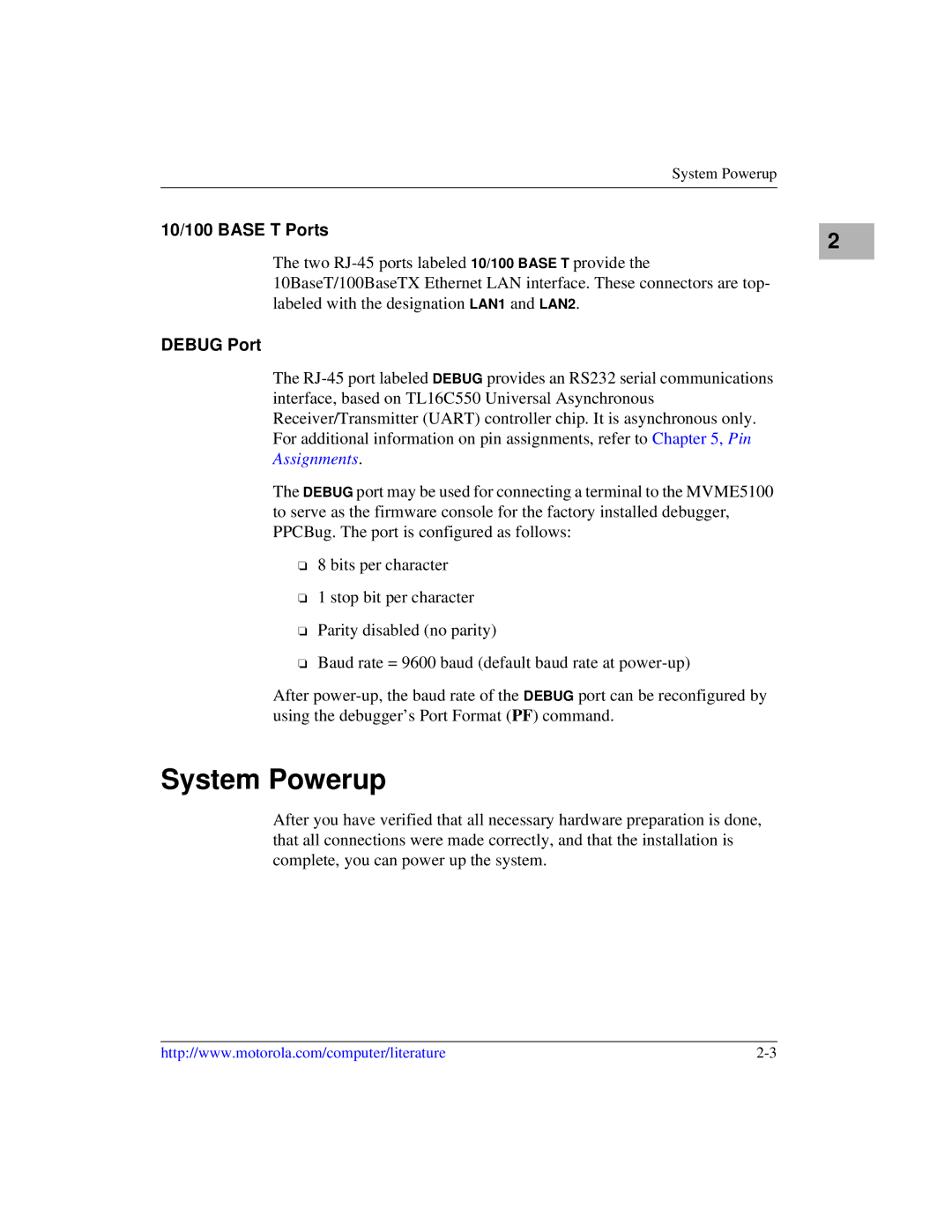 Motorola MVME5100, Single Board Computer manual System Powerup, 10/100 Base T Ports, Debug Port 