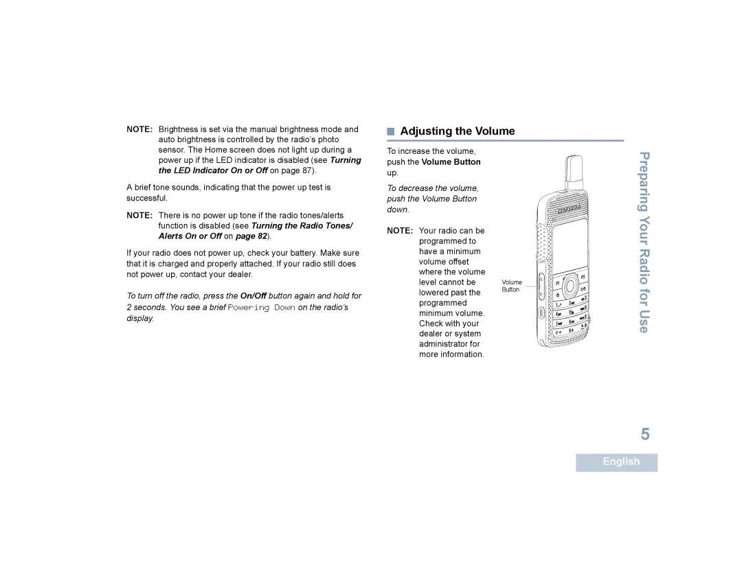 Motorola SL4010, SL4000 manual Adjusting the Volume, To decrease the volume, push the Volume Button down 