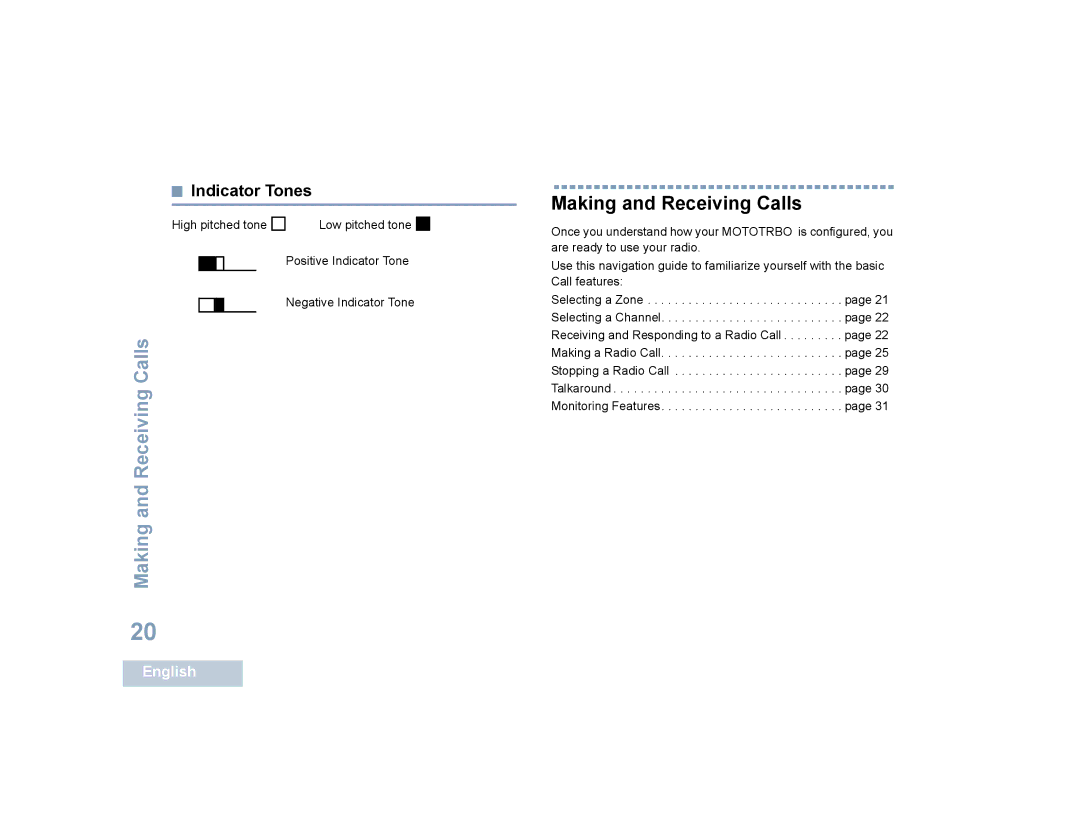 Motorola SL4000, SL4010 manual Making and Receiving Calls, Indicator Tones 