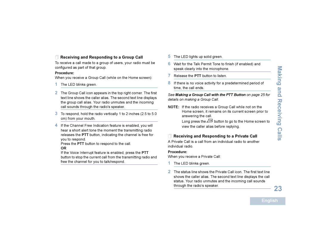 Motorola SL4010, SL4000 manual  Receiving and Responding to a Group Call,  Receiving and Responding to a Private Call 