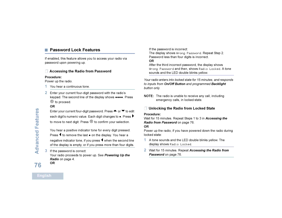 Motorola SL4000 manual Password Lock Features,  Accessing the Radio from Password,  Unlocking the Radio from Locked State 