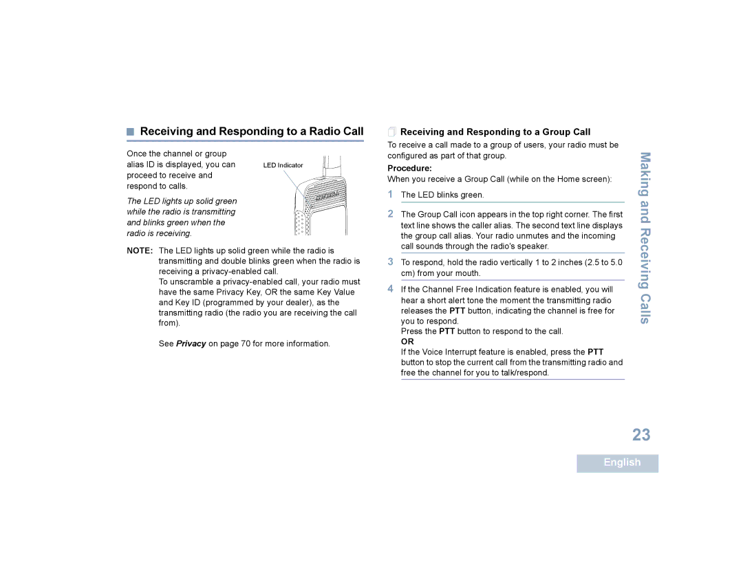 Motorola SL7550 manual Receiving and Responding to a Radio Call,  Receiving and Responding to a Group Call 