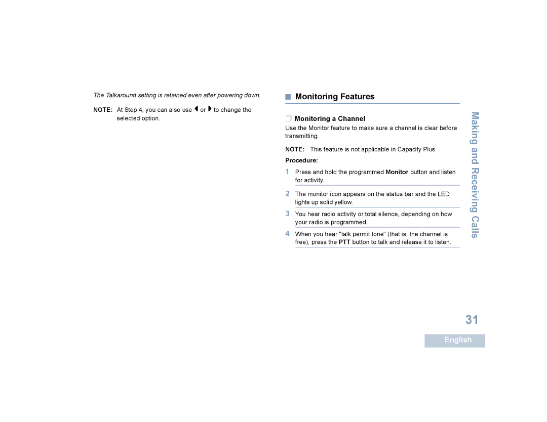 Motorola SL7550 manual Monitoring Features,  Monitoring a Channel 