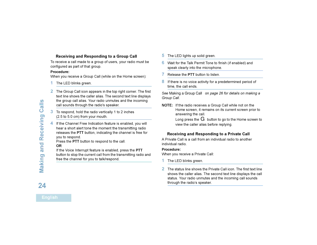 Motorola SL7550 manual  Receiving and Responding to a Group Call,  Receiving and Responding to a Private Call 